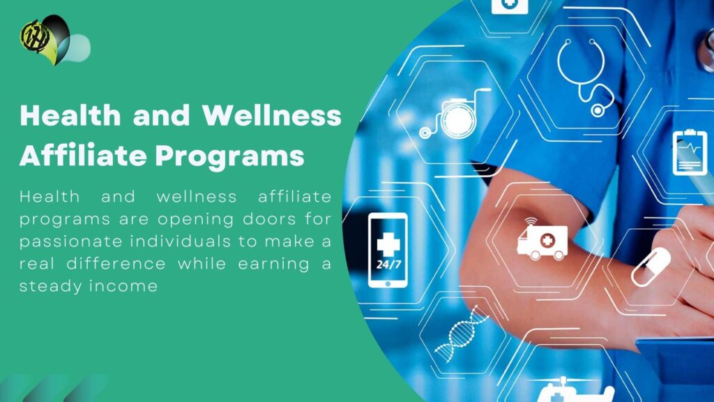 Health and wellness affiliate programs offering a variety of products like supplements, fitness gear, and wellness tools for earning passive income.